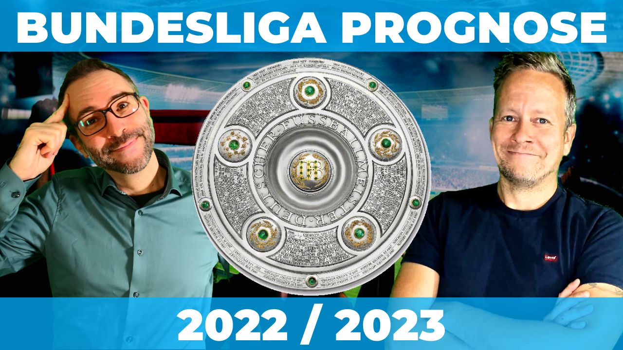 Bundesliga Prognose 2022/2023  Alle wichtigen Infos