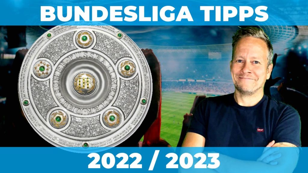 Bundesliga tipps und Vorhersage 2022/2023